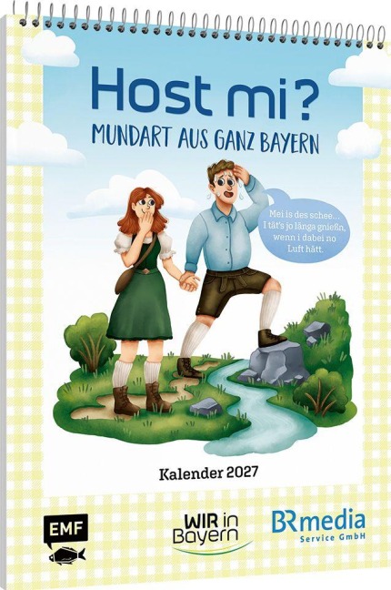 Host Mi? Kalender 2027 - Aus der bekannten BR-Sendung "Wir in Bayern" - 
