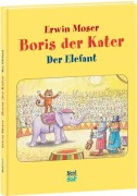 Cover-Bild zum Titel 'Boris der Kater - Der Elefant' von 'Erwin Moser'