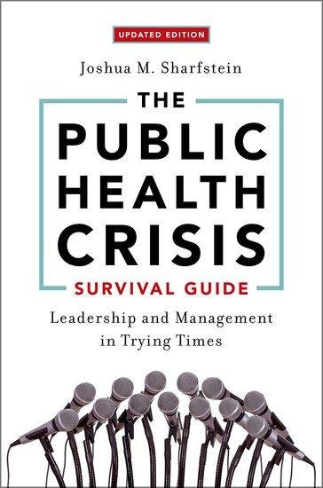The Public Health Crisis Survival Guide - Joshua M Sharfstein