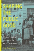 Cover-Bild zum Titel 'Shaping the Public Good' von 'Sue Armitage'