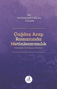 Cover-Bild zum Titel 'Cagdas Arap Romaninda Metinlerarasilik' von 'Muhammet Bilal Tolan'