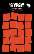 Cover-Bild zum Titel 'Experiences in Groups' von 'W. R. Bion'