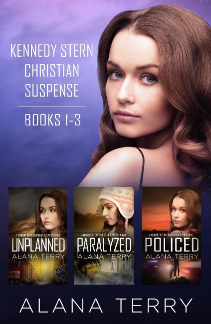 Kennedy Stern Christian Suspense Series (Books 1-3) - Alana Terry