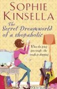 Cover-Bild zum Titel 'The Secret Dreamworld Of A Shopaholic' von 'Sophie Kinsella'