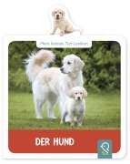 Cover-Bild zum Titel 'Mein kleines Tier-Lexikon - Der Hund' von 'Hannah Kastenhuber'