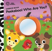 Cover-Bild zum Titel 'Baby Einstein: Peekaboo! Who Are You? Mirror Book' von 'Pi Kids'