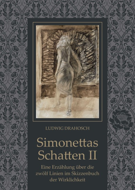 Simonettas Schatten II - Ludwig Drahosch, Nina C Gabriel