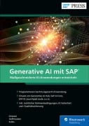 Cover-Bild zum Titel 'Generative AI mit SAP' von 'Michel Hoffmeister, Silke Griewel, Michael Kubis'
