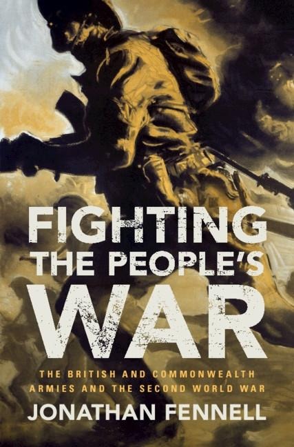 Fighting the People's War - Jonathan Fennell