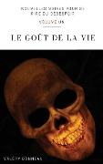 Cover-Bild zum Titel 'Le goût de la vie' von 'Valery Bonneau'