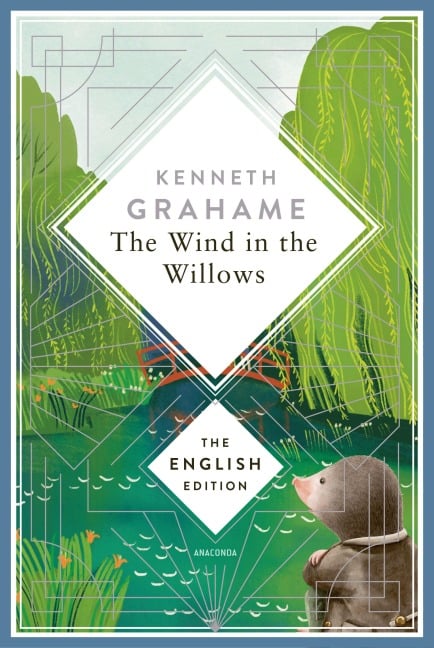 The Wind in the Willows - Kenneth Grahame