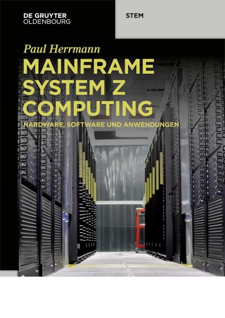 Mainframe System z Computing - Paul Herrmann