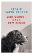 Cover-Bild zum Titel 'Sein Geruch nach dem Regen' von 'Cédric Sapin-Defour'