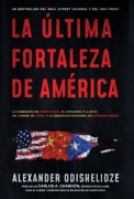 Cover-Bild zum Titel 'La última fortaleza de América' von 'Alexander Odishelidze'