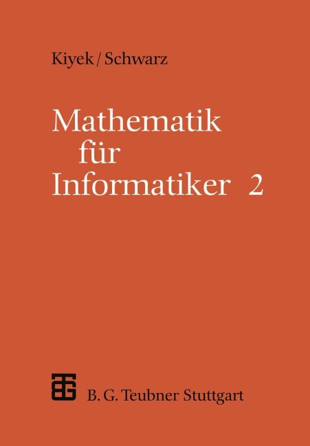 Mathematik für Informatiker - Friedrich Schwarz