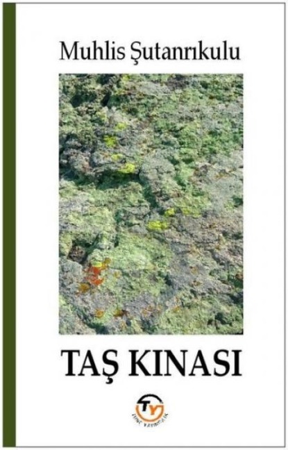 Tas Kinasi - Muhlis Sutanrikulu