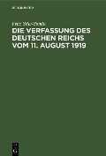 Die Verfassung des Deutschen Reichs vom 11. August 1919 - Fritz Stier-Somlo