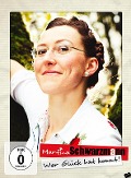 Cover-Bild zum Titel 'Wer Glück hat kommt! (DVD)' von 'Martina Schwarzmann'