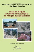 Cover-Bild zum Titel 'Villes et risques hydrométéorologiques en Afrique subsaharienne' von 'Simeu-Kamdem, Bouzou Moussa, Vanga Adja'