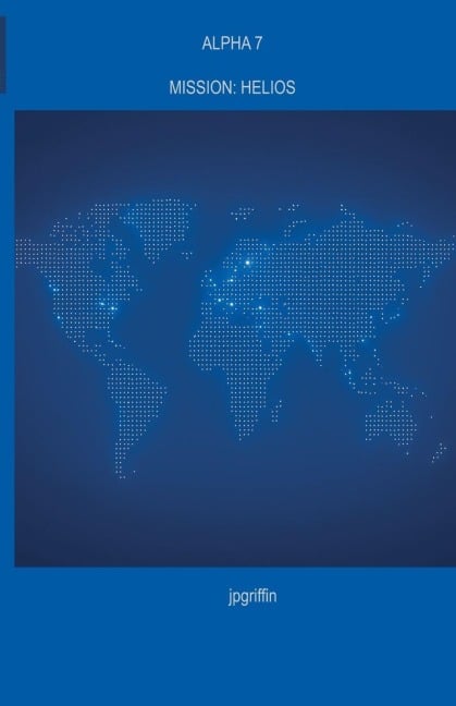 Alpha 7 Mission - Jpgriffin
