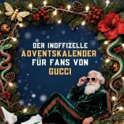 Cover-Bild zum Titel 'Der inoffizielle Adventskalender für Fans von Gucci' von 'Ben Fischer'