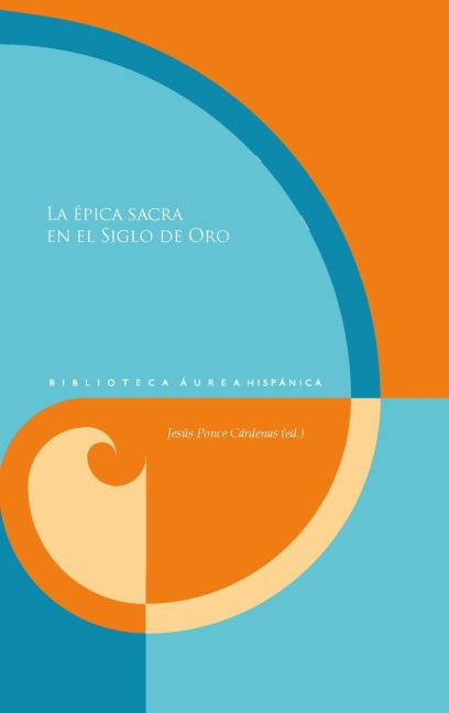 La épica sacra en el Siglo de Oro - 