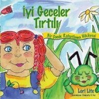 Iyi Geceler Tirtili - Lori Lite