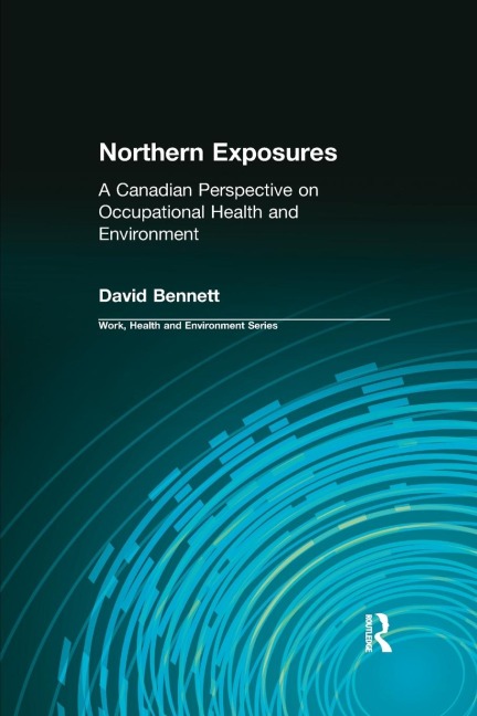 Northern Exposures - David Bennett, Charles Levenstein, Robert Forrant