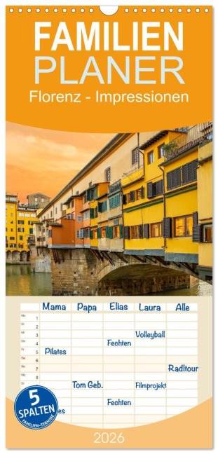 Familienplaner 2026 - Florenz - Impressionen mit 5 Spalten (Wandkalender, 21 x 45 cm) CALVENDO - Nina Schwarze