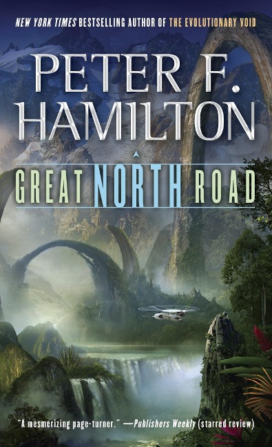Great North Road - Peter F Hamilton