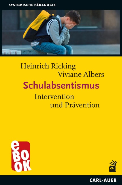 Schulabsentismus - Heinrich Ricking, Viviane Albers