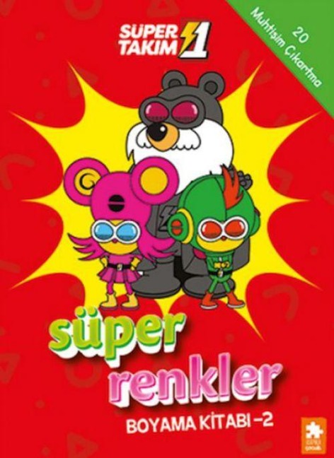 Süper 1 Takim - Süper Renkler Boyama Kitabi 2 - Kolektif