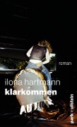 Klarkommen - Ilona Hartmann