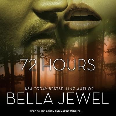 72 Hours Lib/E - Bella Jewel