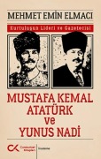 Cover-Bild zum Titel 'Mustafa Kemal Atatürk ve Yunus Nadi' von 'Mehmet Emin Elmaci'