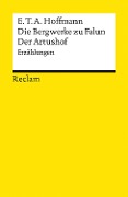 Cover-Bild zum Titel 'Die Bergwerke zu Falun. Der Artushof' von 'E. T. A. Hoffmann'
