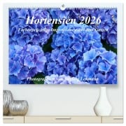Hortensien 2026. Farbenprächtige Impressionen aus dem Garten (hochwertiger Premium Wandkalender 2026 DIN A2 quer), Kunstdruck in Hochglanz - Steffani Lehmann