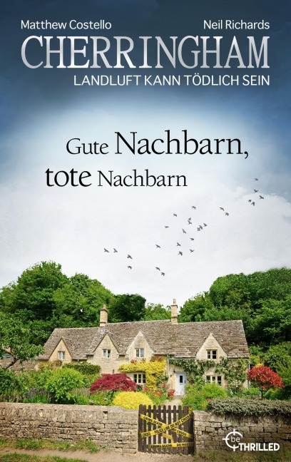 Cherringham - Gute Nachbarn, tote Nachbarn - Matthew Costello, Neil Richards