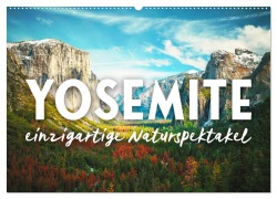 Cover-Bild zum Titel 'Yosemite - Einzigartige Naturspektakel (Wandkalender 2026 DIN A2 quer), CALVENDO Monatskalender' von 'Happy Monkey'