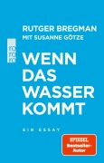 Cover-Bild zum Titel 'Wenn das Wasser kommt' von 'Rutger Bregman'