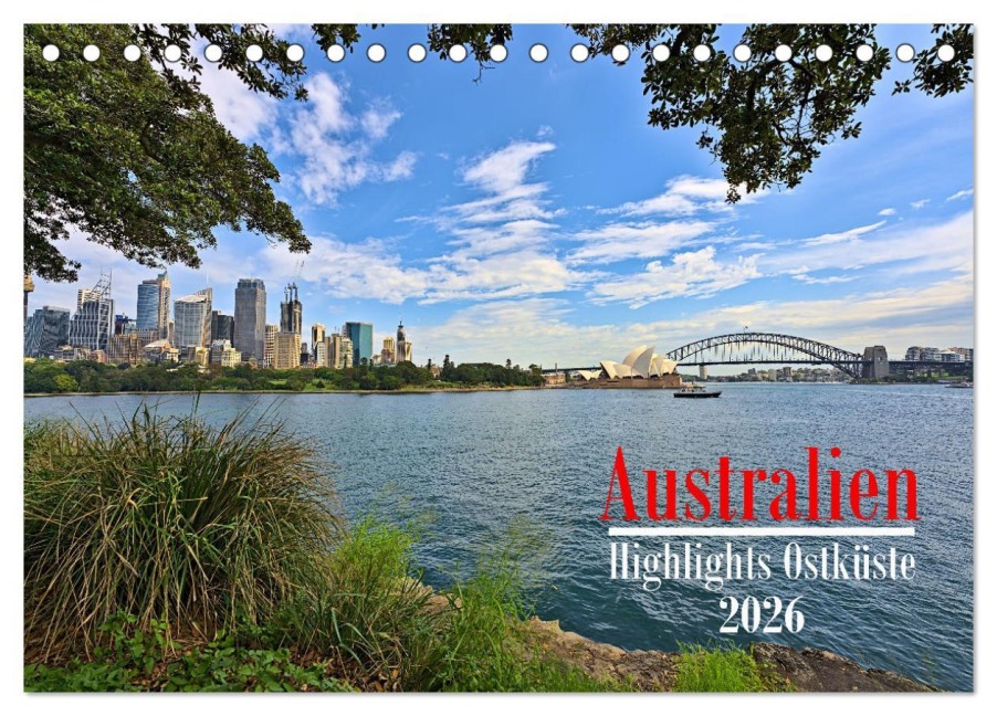 Australien - Highlights Ostküste (Tischkalender 2026 DIN A5 quer), CALVENDO Monatskalender - Mathias Calabotta