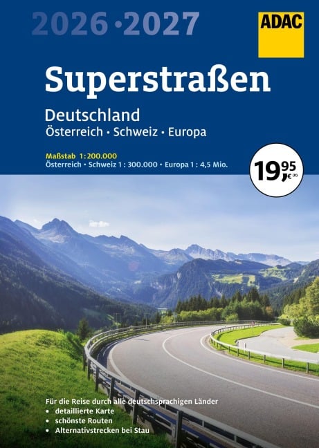ADAC Superstraßen Autoatlas 2026/2027 Deutschland 1:200.000, Österreich, Schweiz 1:300.000 mit Europa 1:4,5 Mio. - 