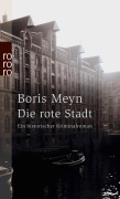 Cover-Bild zum Titel 'Die rote Stadt' von 'Boris Meyn'
