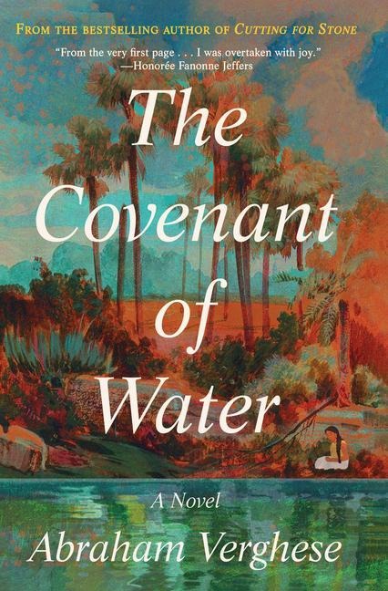 The Covenant of Water - Abraham Verghese