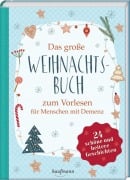Cover-Bild zum Titel 'Das große Weihnachtsbuch zum Vorlesen für Menschen mit Demenz' von 'Petra Bartoli y Eckert'