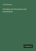Cover-Bild zum Titel 'Grundriss der Percussion und Auscultation' von 'Paul Niemeyer'
