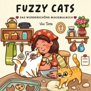 Cover-Bild zum Titel 'Fuzzy Cats' von 'Vivi Tinta'
