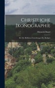 Christliche Ikonographie - Heinrich Detzel