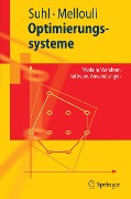 Cover-Bild zum Titel 'Optimierungssysteme' von 'Leena Suhl, Taïeb Mellouli'