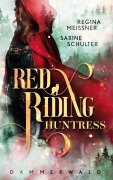 Cover-Bild zum Titel 'Red Riding Huntress' von 'Sabine Schulter, Regina Meissner'